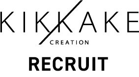 KIKKAKE CREATION RECRUIT